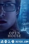 敞开的房子 The Open House (2018)