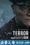 极地恶灵 第一季 The Terror Season 1 (2018)