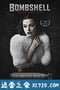 尤物：海蒂·拉玛传 Bombshell: The Hedy Lamarr Story (2017)