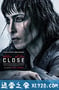 贴身女保镖 Close (2019)