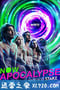 现在启示录 Now Apocalypse (2019)