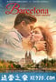 异国姻缘 Barcelona: A Love Untold (2016)