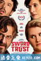 信任之剑 Sword of Trust (2019)