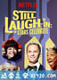 新喜剧小品：星光熠熠 Still Laugh-In: The Stars Celebrate (2019)