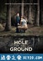 地面之洞 The Hole in the Ground (2019)