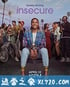 不安感 第四季 Insecure Season 4 (2020)