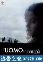 铁蹄下的村庄 L'uomo che verrà (2009)