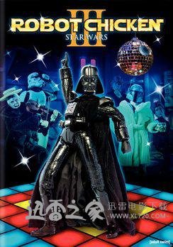 机器鸡:星战特辑3 Robot Chicken: Star Wars Episode III (2010)