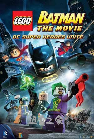 乐高蝙蝠侠大电影：DC英雄集结 LEGO Batman: The Movie - DC Superheroes Unite (2013)