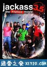 蠢蛋搞怪秀3.5 Jackass 3.5 (2011)