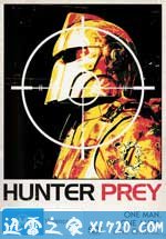 猎人猎物 Hunter Prey (2010)