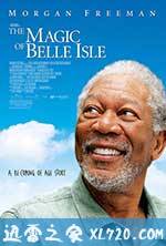 贝拉的魔法 The Magic of Belle Isle (2012)