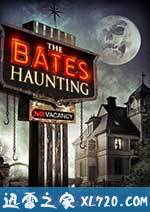 贝茨旅馆惊魂记 The Bates Haunting (2012)