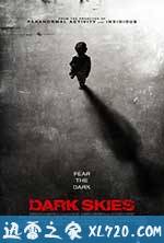 黑暗天际 Dark Skies (2013)