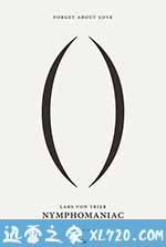 女性瘾者:第一部 Nymphomaniac: Volume I (2013)