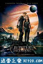 木星上行 Jupiter Ascending (2015)