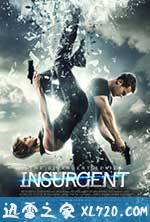分歧者2：绝地反击 Insurgent (2015)