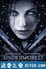 黑夜传说2：进化 Underworld: Evolution (2006)