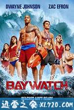 海滩游侠 Baywatch (2017)