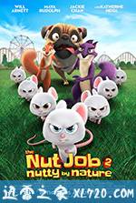 抢劫坚果店2 The Nut Job 2: Nutty by Nature (2017)