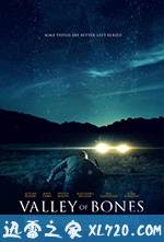 骨之谷 Valley Of Bones (2017)