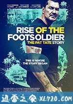 从足球流氓到黑帮崛起3 Rise of the Footsoldier 3 (2017)