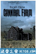 逃出食人农场 Escape from Cannibal Farm (2017)