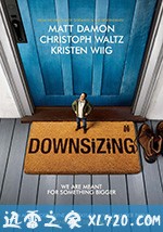 缩小人生 Downsizing (2017)