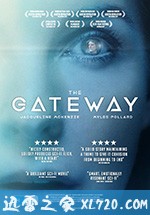 网关 The Gateway (2018)