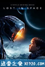 迷失太空 Lost in Space (2018)