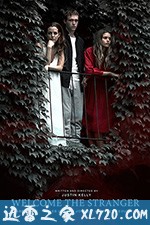 欢迎陌生人 Welcome the Stranger (2018)