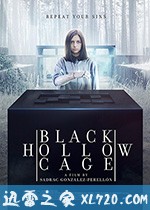 黑盒子 Black Hollow Cage (2017)