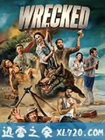 开荒岛民 第三季 Wrecked Season 3 (2018)