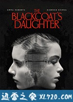牧师之女 The Blackcoat's Daughter (2015)