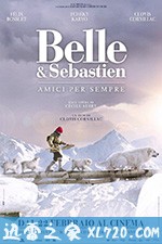 灵犬雪莉3 Belle et Sébastien 3, le dernier chapitre (2018)