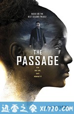末日之旅 The Passage (2019)