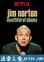 吉姆·诺顿:满口耻言 Jim Norton: Mouthful of Shame (2017)