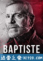 巴普蒂斯特 Baptiste (2019)