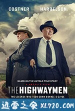 劫匪 The Highwaymen (2019)