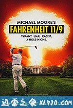 华氏119 Fahrenheit 11/9 (2018)