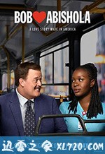 鲍勃心喜阿比绍拉 Bob Hearts Abishola (2019)