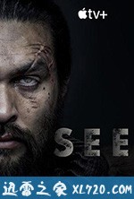 看见 第一季 See Season 1 (2019)