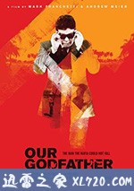 我们的教父 Our Godfather (2019)