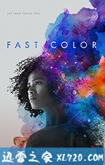 永不褪色 Fast Color (2018)