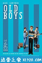 老男孩 Old Boys (2019)