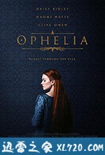 奥菲莉娅 Ophelia (2018)