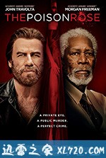 毒玫瑰 The Poison Rose (2019)