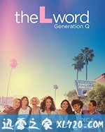 拉字至上:Q世代 The L Word: Generation Q (2019)