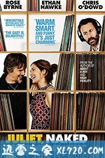 赤裸朱丽叶 Juliet, Naked (2018)