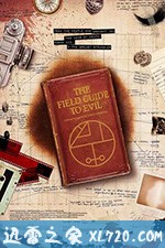 极恶之地 The Field Guide to Evil (2018)